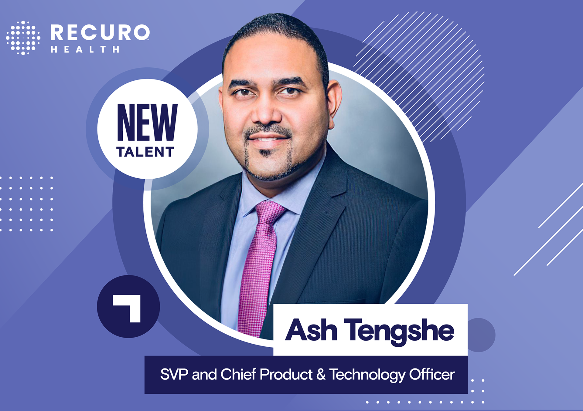 Ash Tengshe Appointed SVP, Chief Product & Technology Officer at Recuro ...